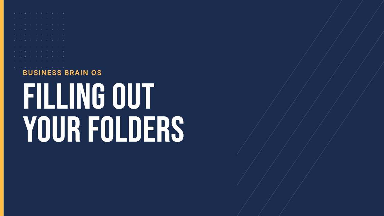 Filling Out Your Folders